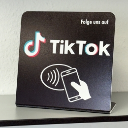 NFC Aufsteller TikTok - KEIN ABO - OHNE STROM - DSGVO Konform